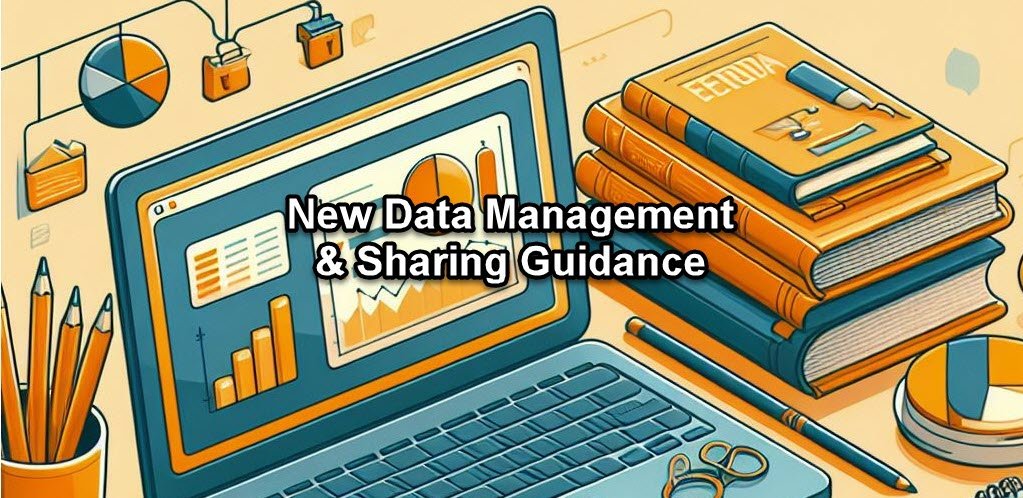 Data Management & Sharing Guidance